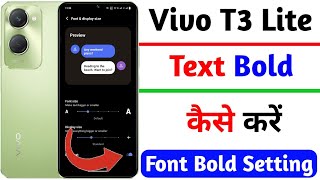 vivo t3 lite text bold kaise kare  how to bold text on vivo t3 lite  vivo t3 lite text bold [upl. by Delores]