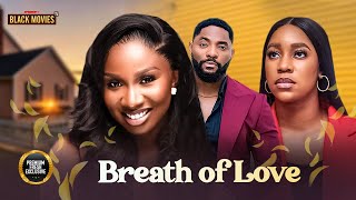 BREATHE OF LOVE JOHN EKANMEN TYLER EMEM INYANG SONIA UCHELatest Nigerian Movie 2024 [upl. by Naylor510]