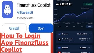 Finanzfluss Copilot App How To Login Finanzfluss Copilot [upl. by Ellennahs620]