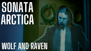 SONATA ARCTICA  Wolf And Raven 4K HD [upl. by Quintilla]