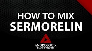 How to Mix Sermorelin  Andrologixcom [upl. by Almita]