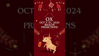 🐂 Ox Wealth Predictions October 2024 chineseastrology [upl. by Ireva940]