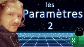 Excel  les paramètres avec Power Query 2 [upl. by Crocker]