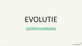 Evolutie  Soortsvorming [upl. by Gnik637]