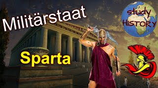 Militärstaat Sparta I Das Leben im aniken Sparta [upl. by Lotus]