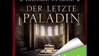 Der letzte Paladin 1v2 Historischer Roman Hörbuch von Richard Dübell [upl. by Antoni562]