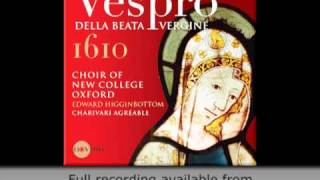 Claudio Monteverdi Vespro della Beata Vergine 1610  Choir of New College Oxford [upl. by Ruthven]