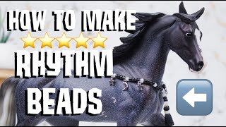 INFINITYS GUIDE TO  BREYER HORSE RHYTHM BEADS [upl. by Kristin]