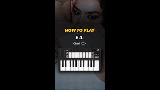 How to Play B2b by Charli XCX 🪩💃 [upl. by Claman]