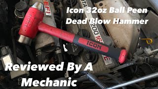 Icon 32oz Ball Peen Dead Blow Hammer Review [upl. by Egas977]