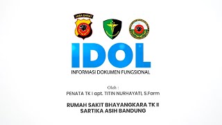 AKSI PERUBAHAN PENERAPAN INFORMASI DOKUMEN FUNGSIONAL IDOL DI SIM RS [upl. by Idna]