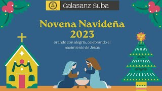 Novena de Navidad Colegio San José de Calasanz Día 5 [upl. by Gideon]