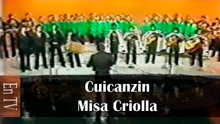 Misa Criolla  Cuicanzin [upl. by Elazaro]