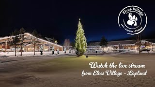 Live Camera  Elves Village  Levi Resort  Lapland  Finland [upl. by Shu]