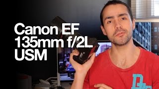 Canon EF 135mm f2L USM [upl. by Eleonora]