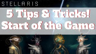 5 Tips and Tricks for Stellaris Beginners  Start of the Game [upl. by Nylear]