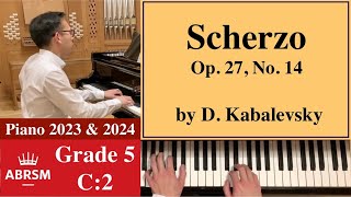 ABRSM Piano 20232024 Grade 5 C2 Kabalevsky Scherzo Op 27 No 14 Piano Tutorial Sheet Music [upl. by Perretta]