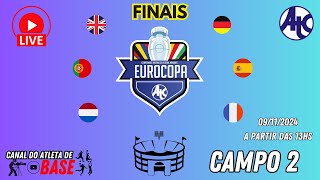 Campo 02 FINAIS  Eurocopa ATC 2024 – Ação e Emoção [upl. by Nosrak309]