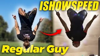 How I Learned IShowSpeeds ICONIC Backflip [upl. by Marshal109]