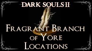 Dark Souls 2  All Fragrant Branch of Yore Locations Unpetrify NPCs [upl. by Felisha391]