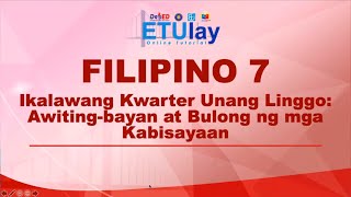 Awitingbayan at Bulong ng mga Kabisayaan  Grade 7 Filipino  Quarter 2 Week 1 [upl. by Aniaj633]