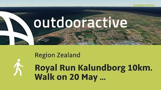 Royal Run Kalundborg 10km Walk on 20 May 2024 [upl. by Dnomder]