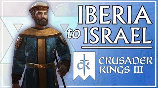 Restoring Israel From Iberia Sephardic CK3 Challenge [upl. by Notsa]