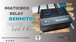 Genmitsu iMaticBox Relay Switch Install amp Review [upl. by Arahset]