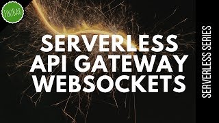 Simple application with API Gateway Websockets  Serverless [upl. by Anyale]