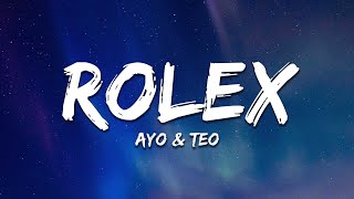 Ayo amp Teo  Rolex Lyrics [upl. by Fulmis224]