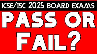 All will Pass in ICSEISC 2025 Exam Toppers for ICSEISC 2025 Exam 55 75 Student Go Ahead 🔥 now [upl. by Anelegna]