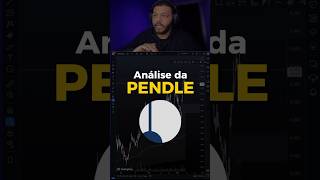 PENDLE  análise em 1 minuto [upl. by Noyerb]