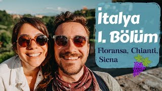 Toskana İtalya 1 Bölüm  Floransa Chianti Siena  Trail of Us VLOG [upl. by Ahsyen]