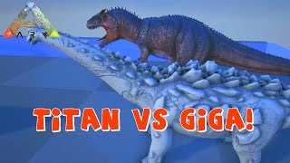 ARK Dev Kit TITANOSAURUS VS GIGANOTOSAURUS Size Comparison  Titanosaur VS Giga Size [upl. by Aihsital692]