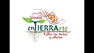 Taller de Artes y Oficios Guaia [upl. by Charleen421]