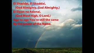 El Shaddai El Shaddai El Elyon na Adonai with lyrics [upl. by Hawkins214]