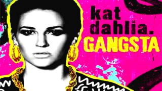 Kat Dahlia Gangsta Instrumental With Hook [upl. by Nariko]