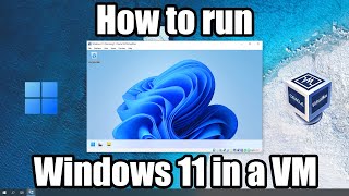 How to create a Windows 11 Virtual Machine [upl. by Orlando]