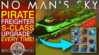 Get Pirate Freighter SClass Upgrades Every Time Mod Guide  No Mans Sky Update  NMS Scottish Rod [upl. by Egdirdle194]