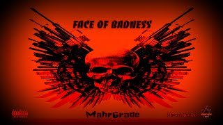 MahrGrade  Face Of Badness Official Audio [upl. by Lallage262]