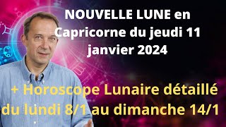 Astrologie nouvelle lune du jeudi 11 janvier 2024 [upl. by Rebekah]