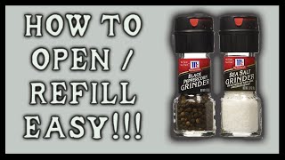 Easiest Way to Open and Refill McCormick Pepper Grinder  Salt Grinder [upl. by Rosalee]