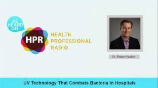 UV Technology That Combats Bacteria in Hospitals [upl. by Nue]