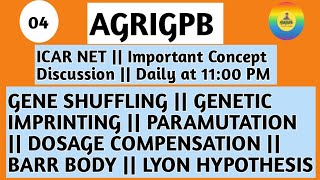 ICAR NET  Important Concept Discussion  Gene shuffling  Genetic imprinting  icarnet2024 [upl. by Anneehs372]