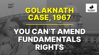 India through Judgements  Parliament cant amend Fundamental Rights Golaknath vs State of Punjab [upl. by Byrd973]