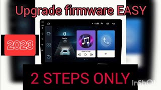 How to Update the Firmware to the Latest Version on Android Head Units 2023 all YTXXXX models [upl. by Anitsirk734]