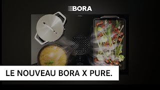 Le nouveau BORA X Pure [upl. by Enilesor968]