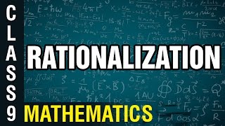 Rationalization  9th Class Mathematics  Digital Teacher [upl. by Concha]