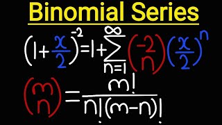 Binomial Series  Calculus [upl. by Yenolem]