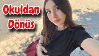 Okuldan Dönüş Vlog [upl. by Alasdair761]